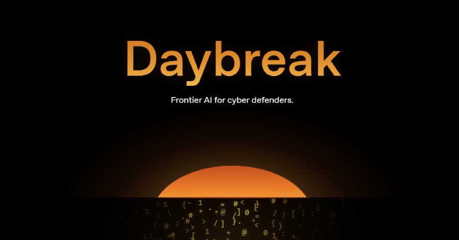 Daybreak — plataforma de cibersegurança da OpenAI